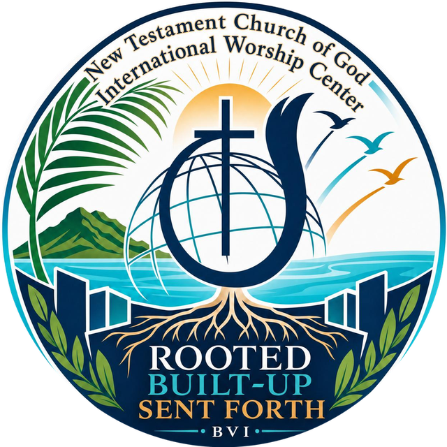 New Testament Church of God International Worship Center emblem: Rooted, Built-Up, Sent Forth, BVI